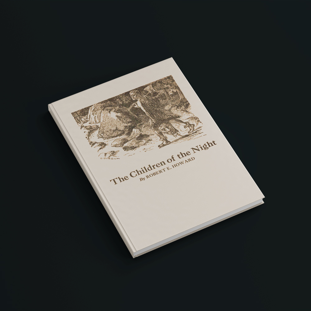 Picture of a book - children of the night by Robert E. Howard.